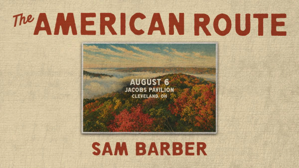 Win Tickets to See Sam Barber at Jacobs Pavilion