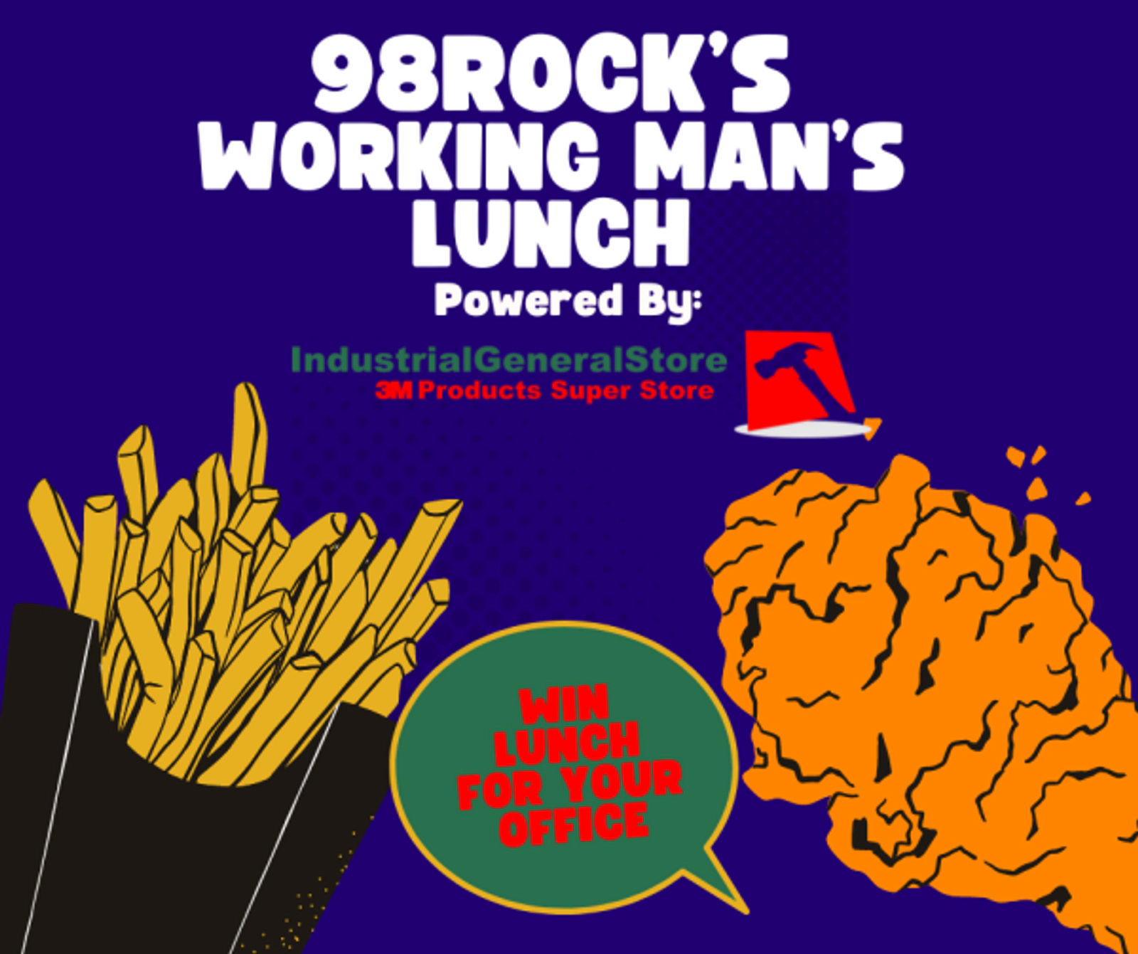 98ROCK's WORKING MAN'S LUNCH