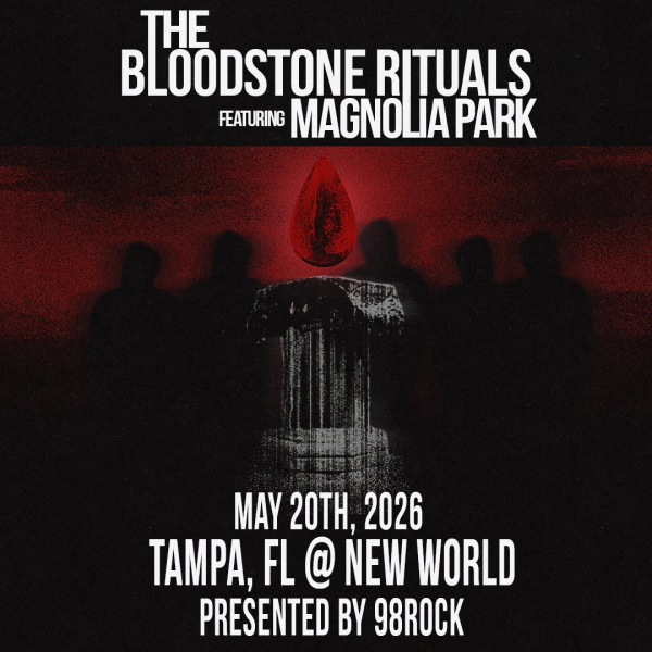 Win tickets to The Bloodstone Rituals featuring Magnolia Park presented by 98ROCK