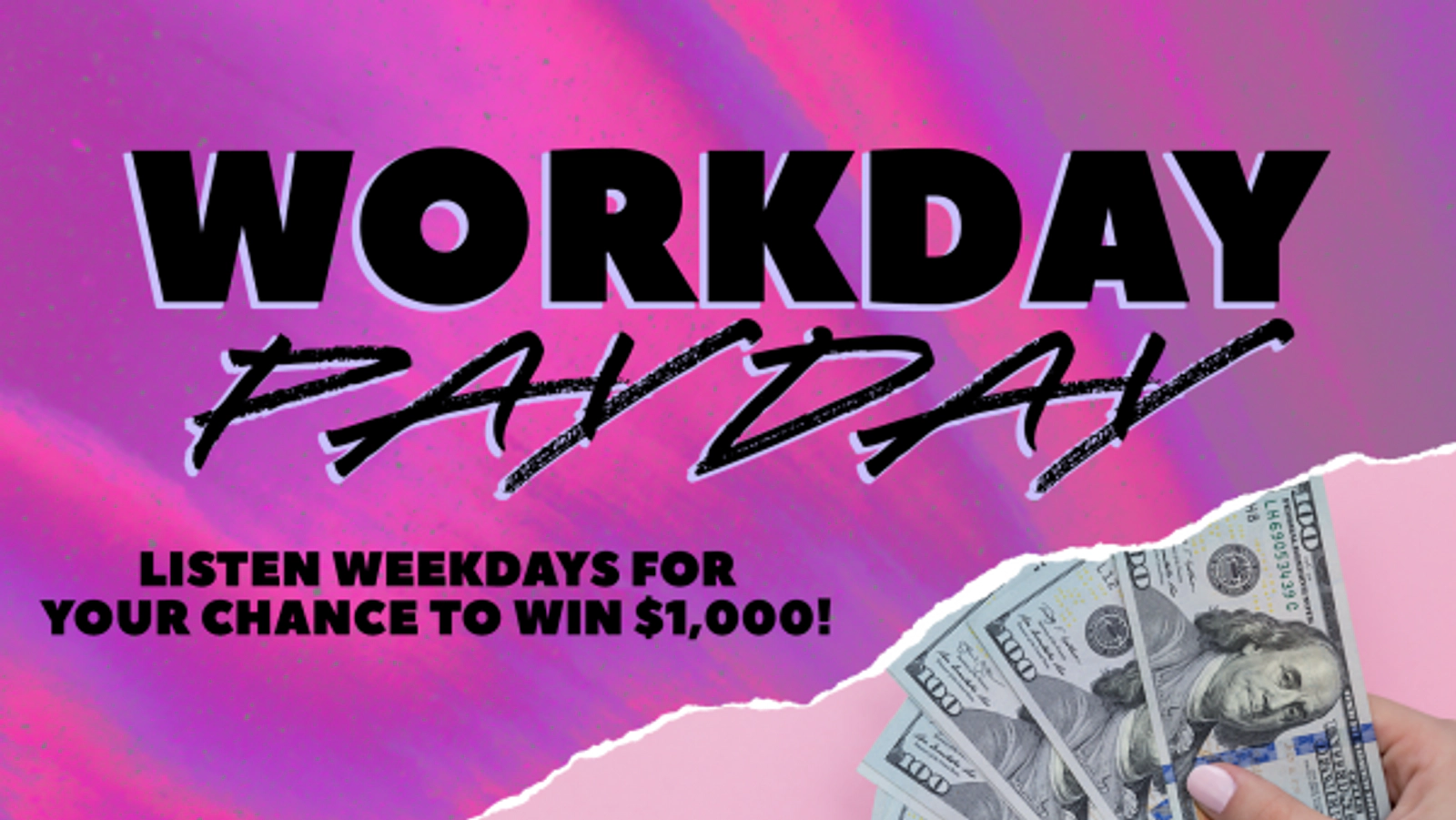 Listen to Win $1,000