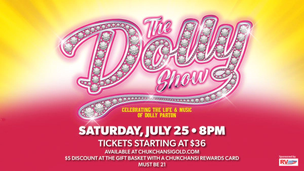 Win Tickets to see "The Dolly Show" at Chukchansi Gold Resort & Casino this Saturday!