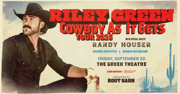 Want to see Riley Green at the Greek Theatre in Los Angeles on Sept. 25th?