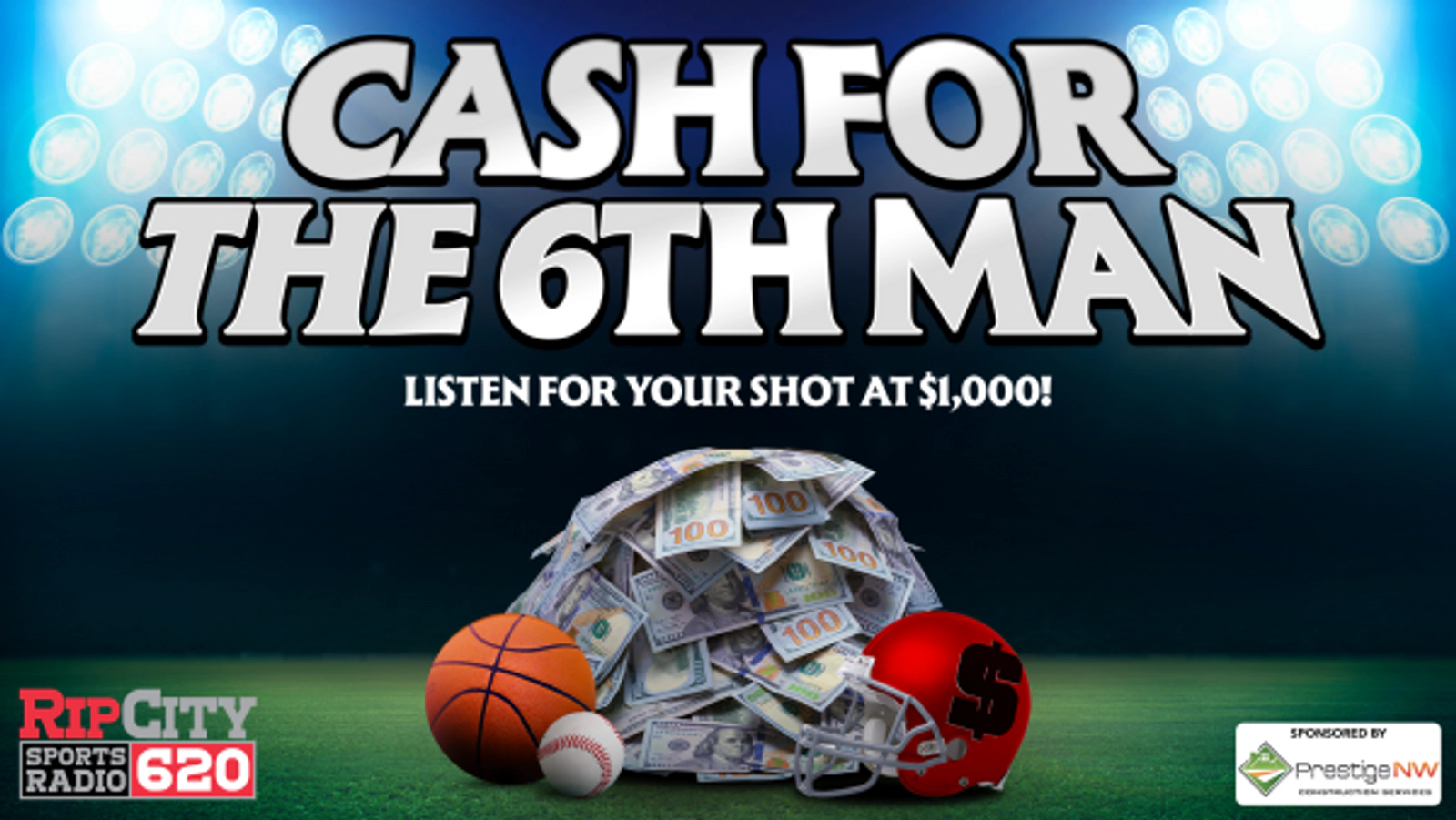 CASH FOR THE 6TH MAN