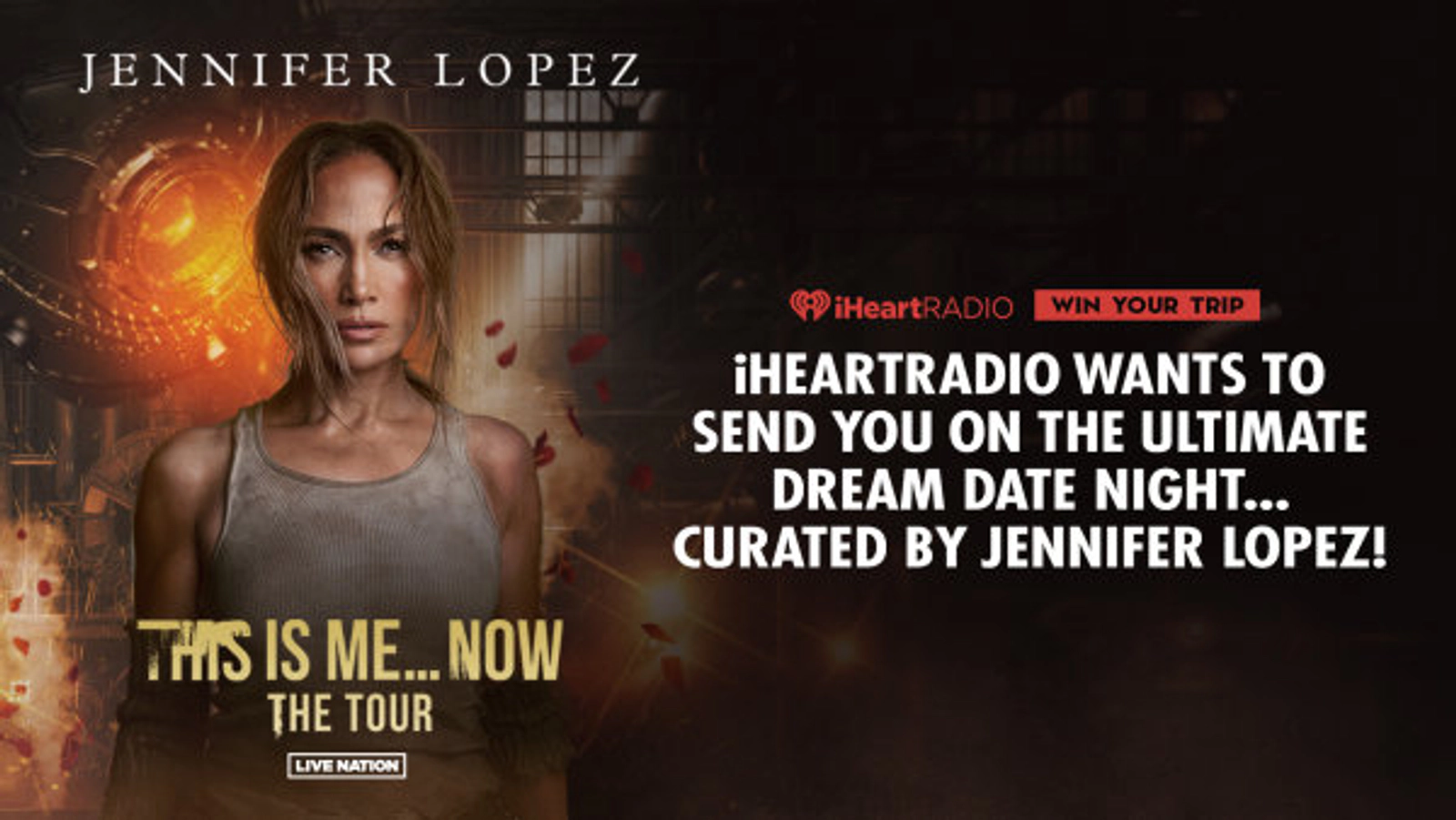 iHeartRadio Ultimate Dream Date Night with Jennifer Lopez - Thumbnail Image