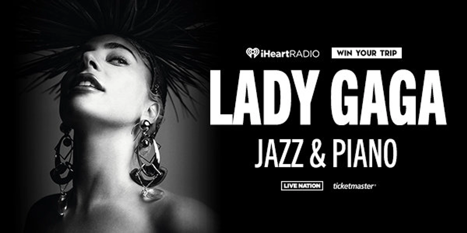 Win Your Trip to see Lady Gaga Jazz & Piano!