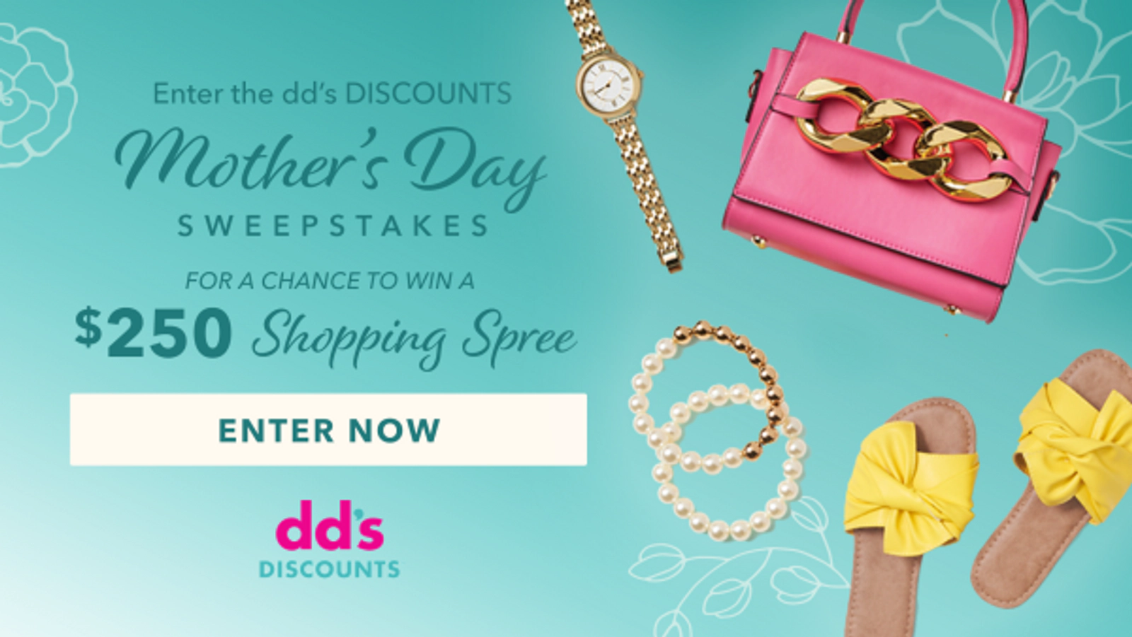 dd’s DISCOUNTS Mother's Day Sweepstakes