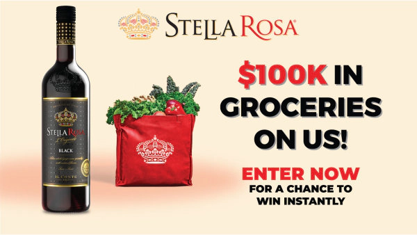 Stella Rosa $100K Grocery Giveaway