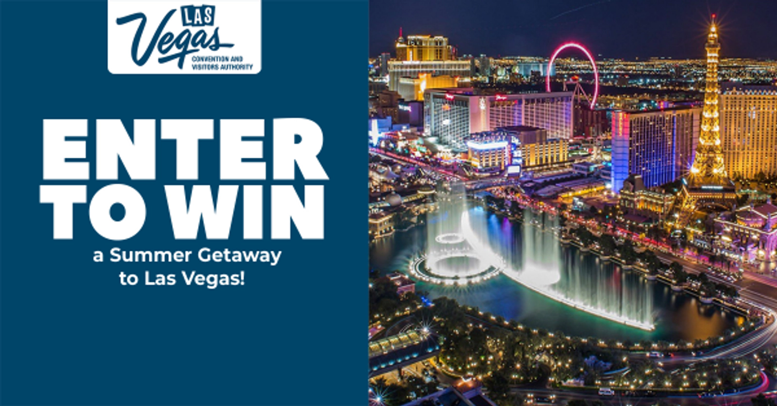 Summer Getaway to Las Vegas