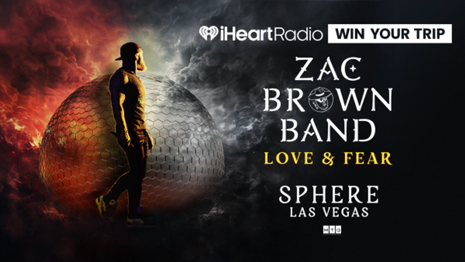 Win a trip to see Zac Brown Band: Love & Fear Live at Sphere Las Vegas!