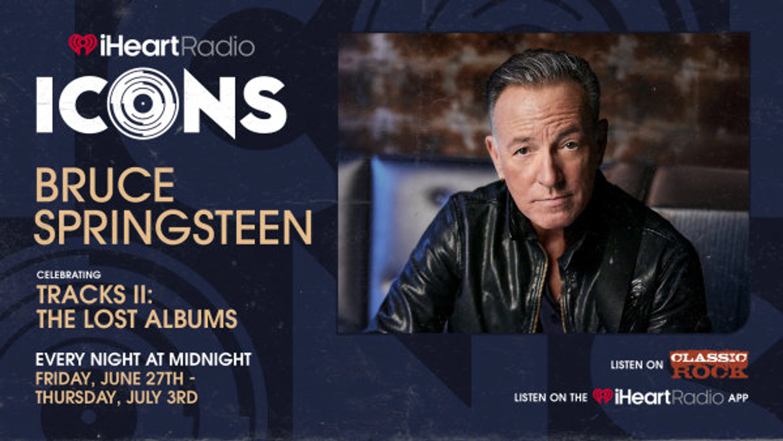 iHeartRadio ICONS w/ Bruce Springsteen, Tracks II: The Lost Albums Autographed Giveaway