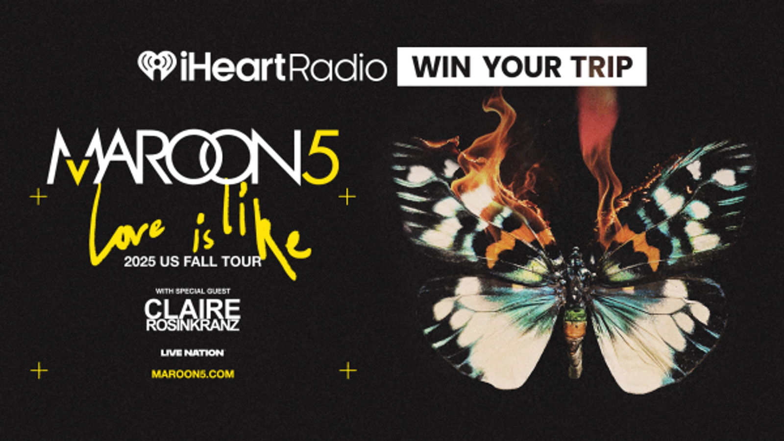 Win a trip to see Maroon 5: Love Is Like Tour!