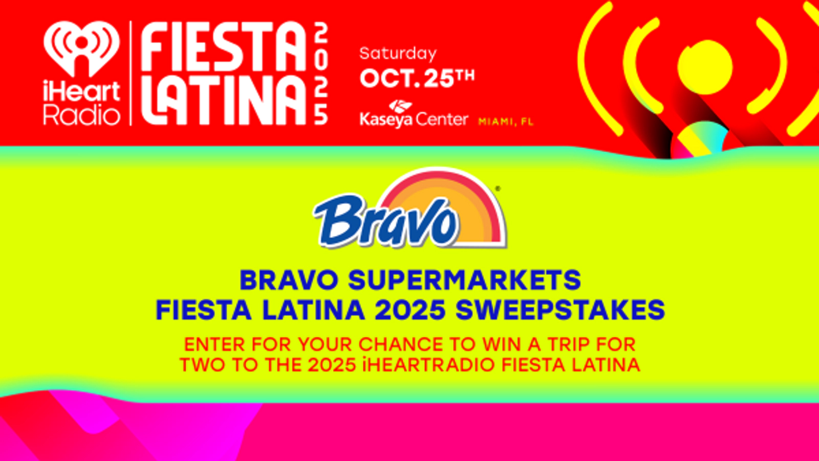 Bravo Supermarkets Fiesta Latina 2025 Sweepstakes