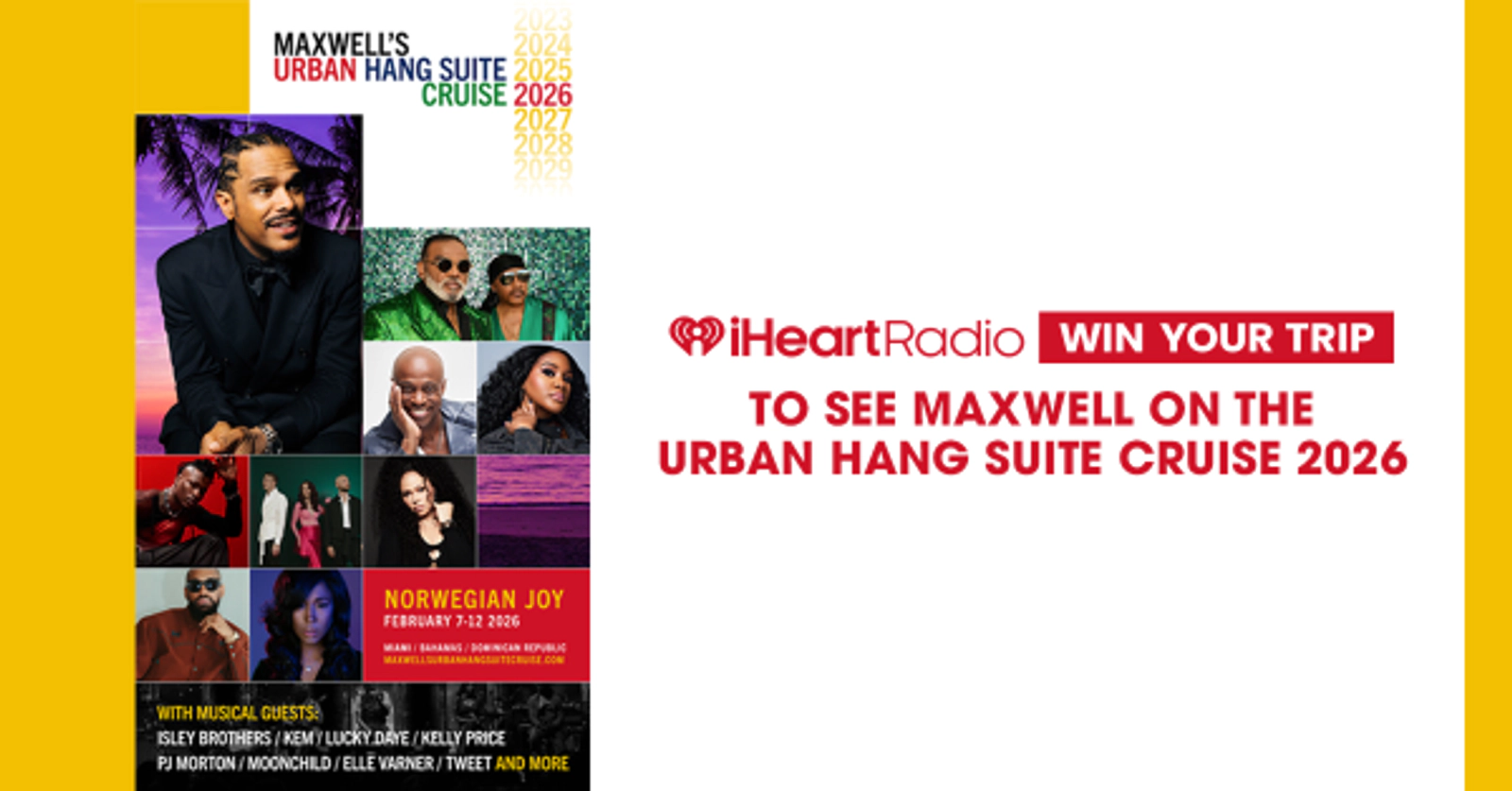 Maxwell Urban Hang Suite Cruise 2026 Sweepstakes