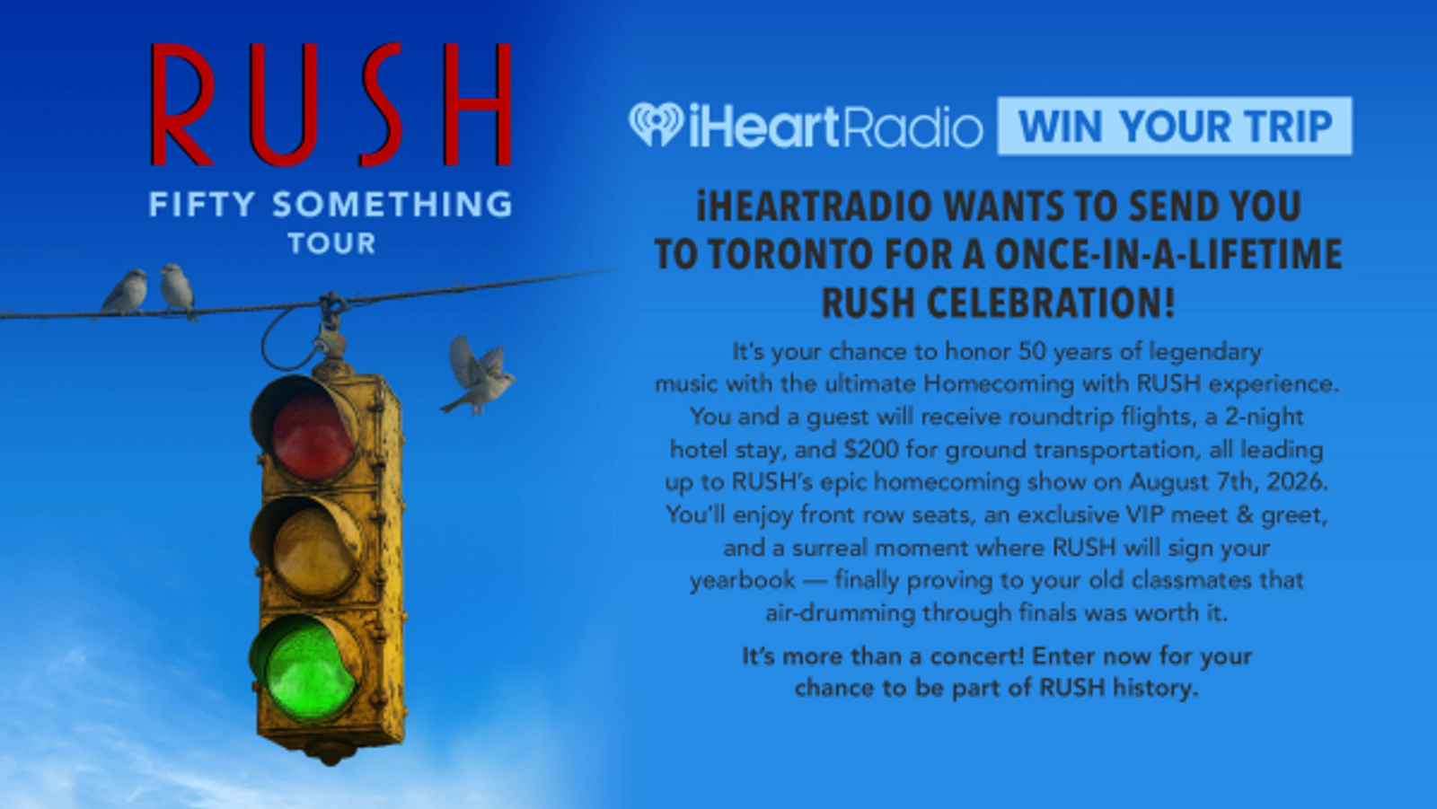Win A Once-In-A-Lifetime Rush Celebration In Toronto!