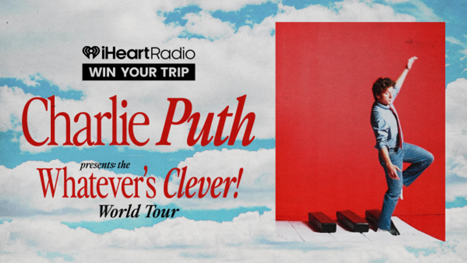 Win a trip to see Charlie Puth's Whatever's Clever! World Tour!