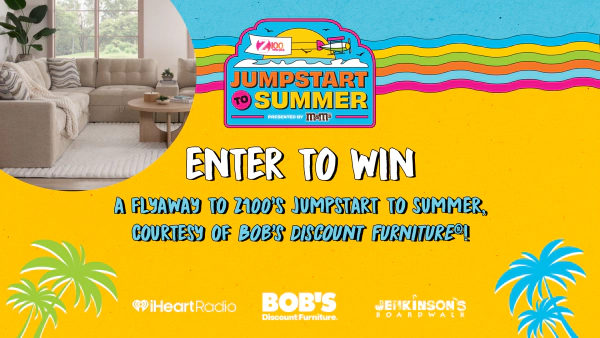 Bob's Discount Furniture® Z100 Jumpstart to Summer