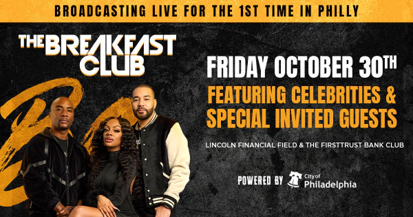 Join The Breakfast Club For A LIVE Broadcast In Philly!