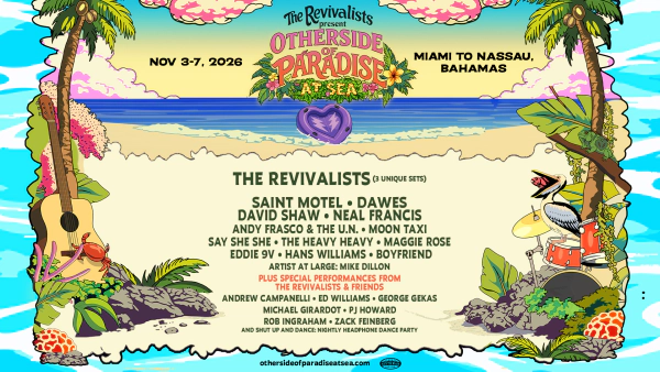 Win Your Way Aboard The Revivalists’ Otherside of Paradise at Sea Cruise!