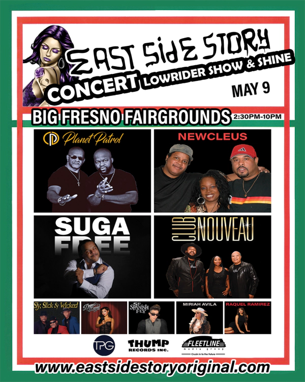 East Side Story Concert - Lowrider Show & Shine - Fresno Fairgrounds on May 9th!