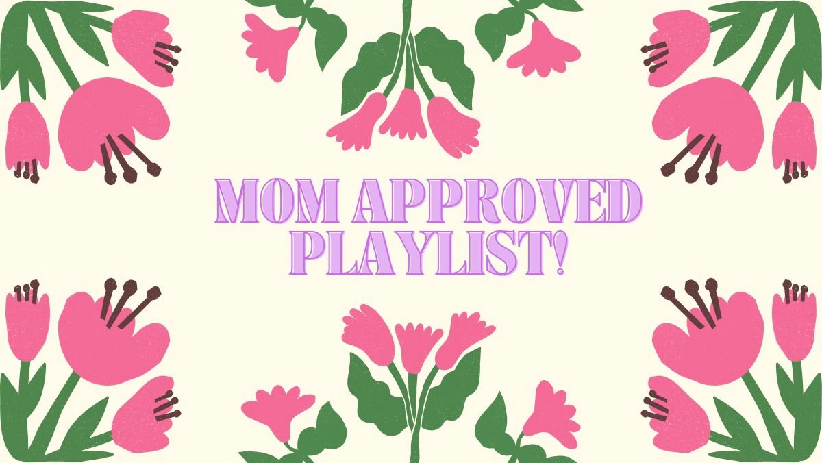 HITS' Mom Approved Playlist