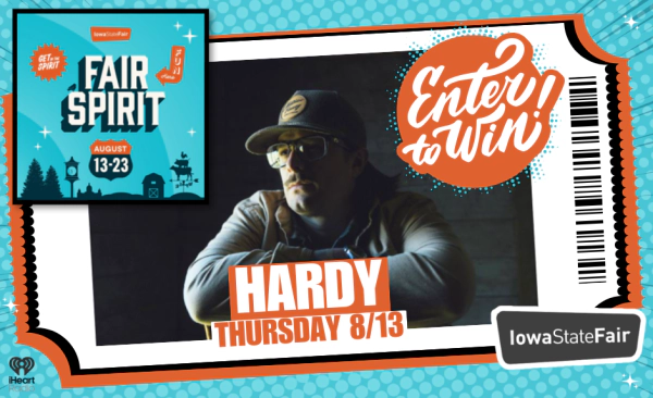 Enter to Win Tickets to see Hardy at The Iowa State Fair!