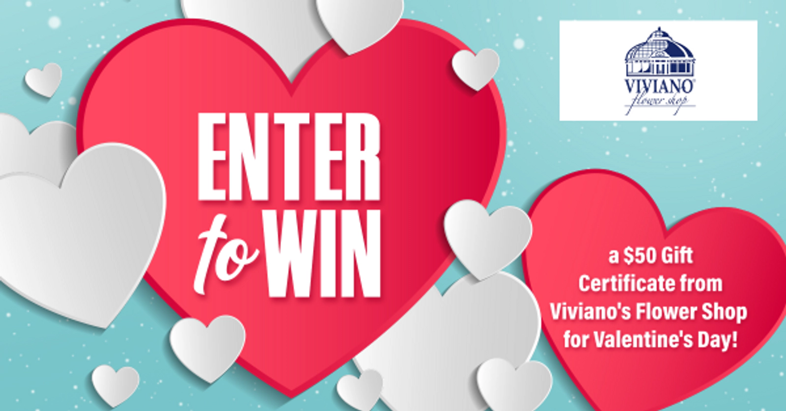 Win a gift certificate for a lovely flower bouquet from Viviano's Flower Shop