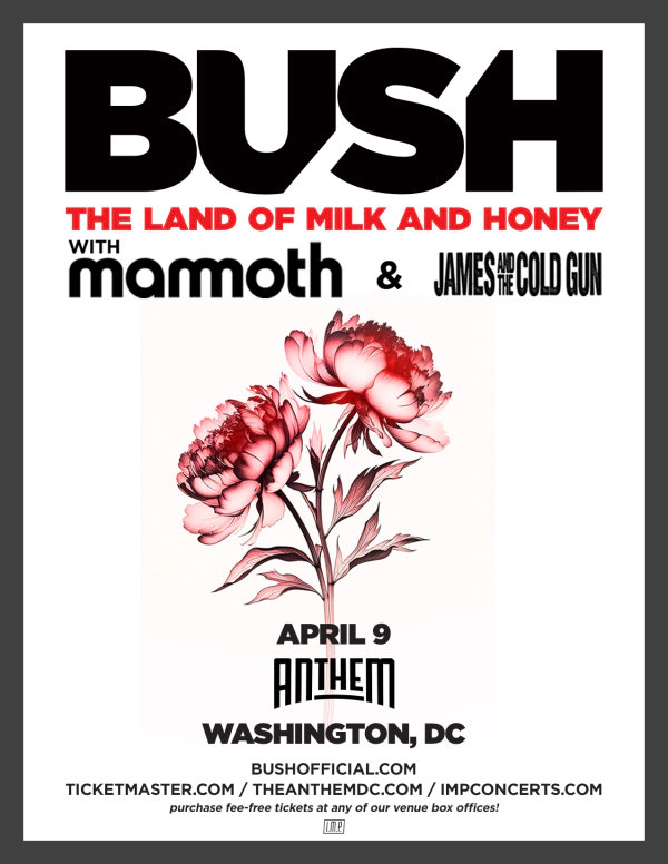 Win Tickets | Bush @ The Anthem | 4/9/26