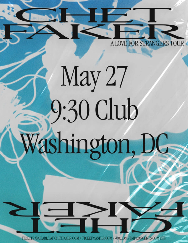 Win Tickets | Chet Faker @ 9:30 Club | 5/27/26