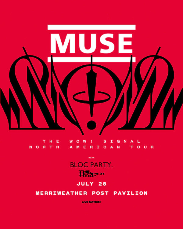 Muse | Merriweather Post Pavilion 7/28/26 | Win on-air with Mike Jones!