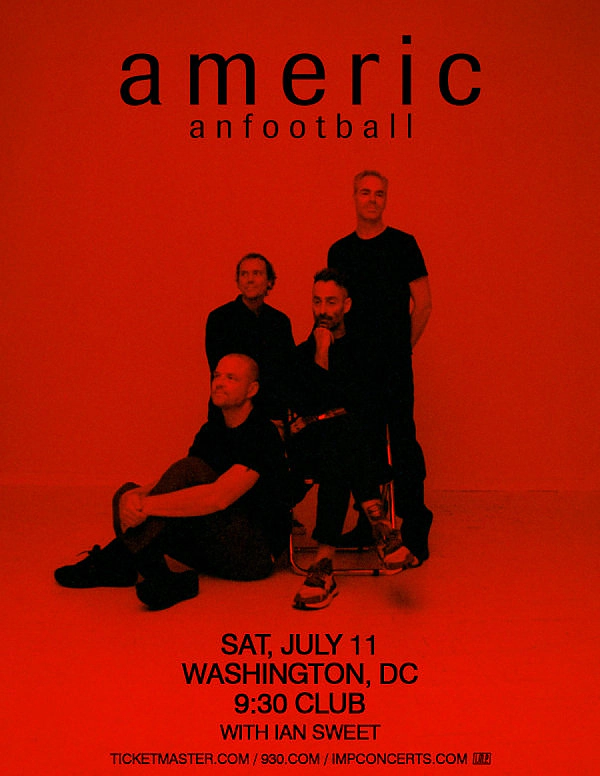 American Football | 9:30 Club 7/12/26 | Win on-air with Alex Mac!
