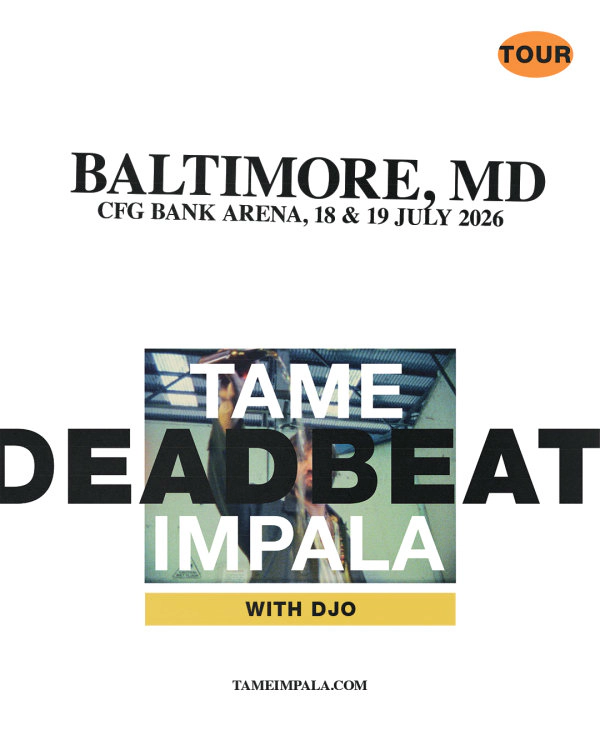 Tame Impala | CFG Bank Arena 7/19/26 | Win on-air with Mike Jones!