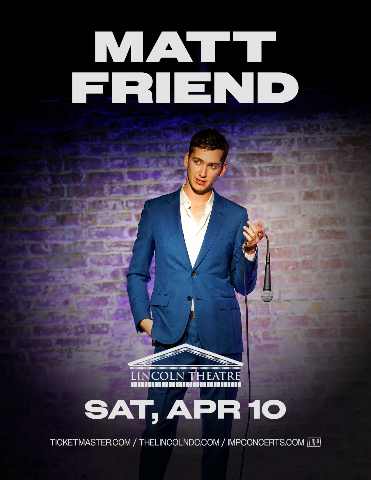 Win Tickets | Matt Friend @ Lincoln Theatre | 4/10/2027