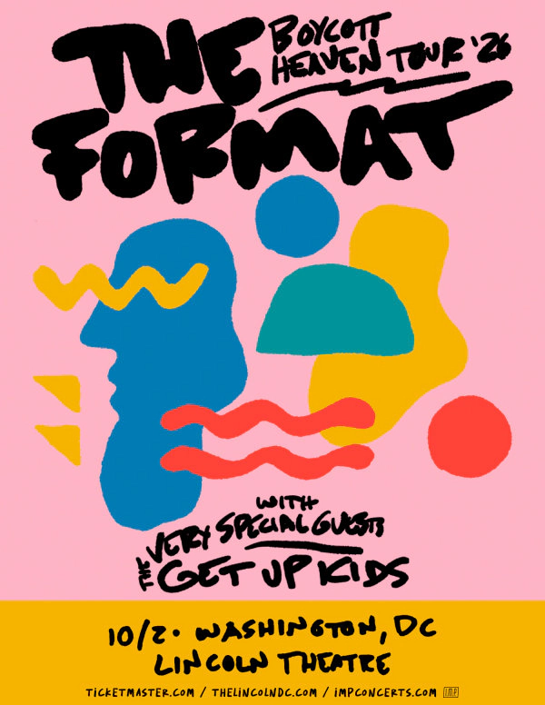 Win Tickets | The Format @ Lincoln Theatre | 10/2/26