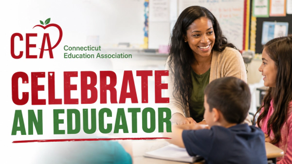 Celebrate An Educator with CEA!
