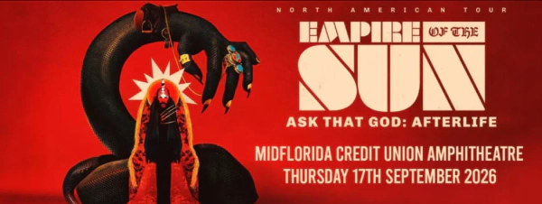 Win Empire of the Sun Tickets!
