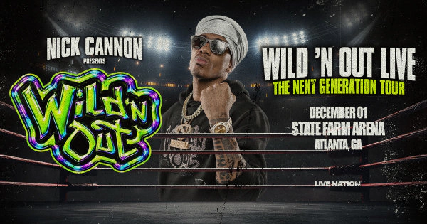 Win tickets to see Nick Cannon at State Farm Arena!