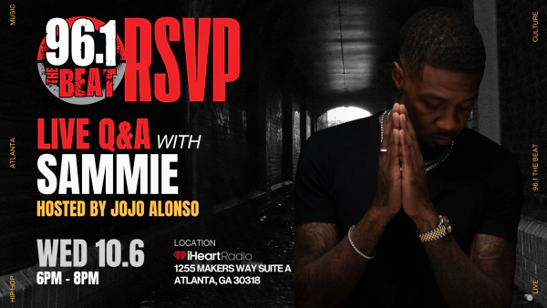 Win your way into 96.1 The Beat RSVP: Live Q&A with Sammie!