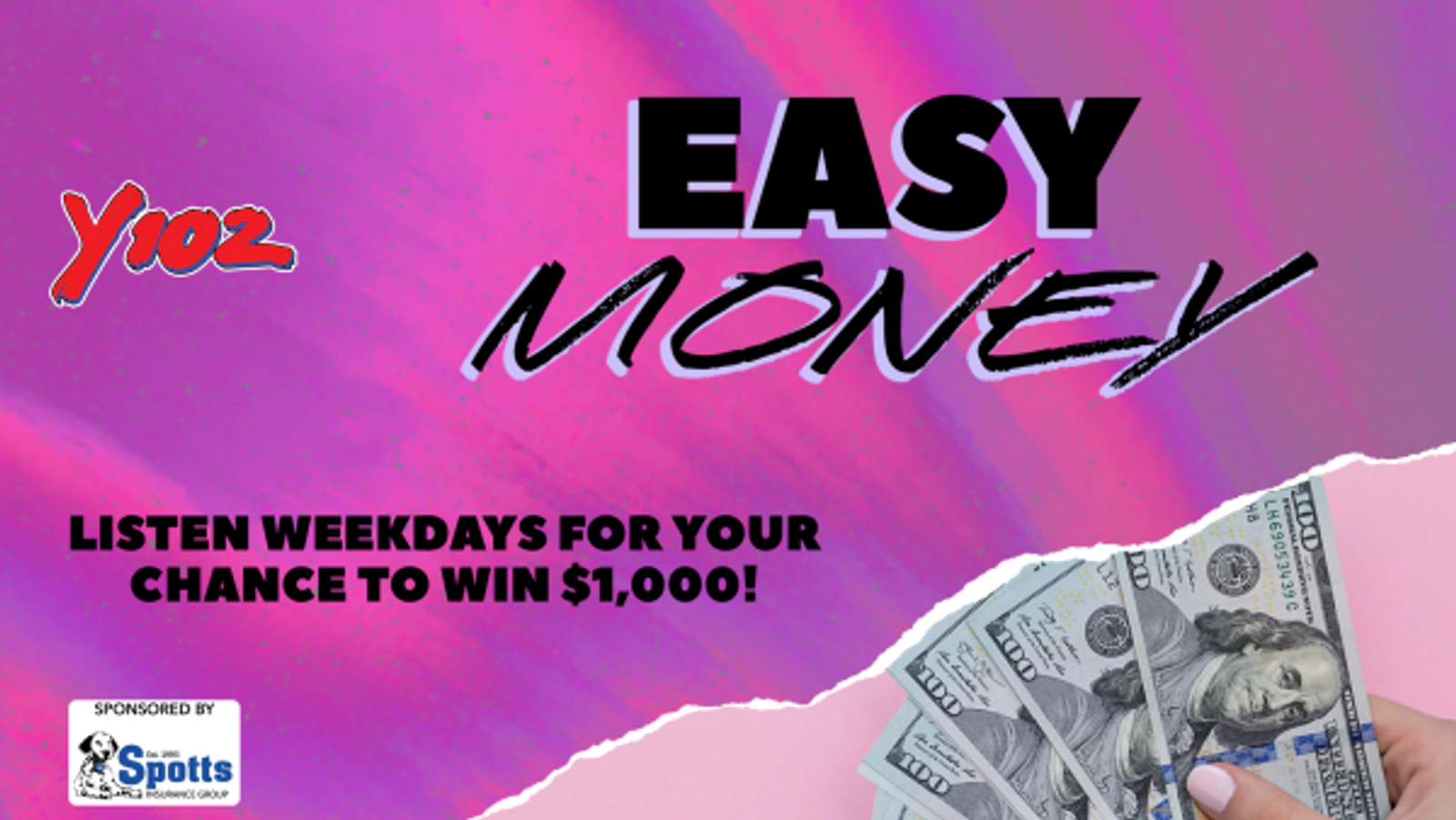 Easy Money - Sponsored Locally By: Spotts Insurance Group