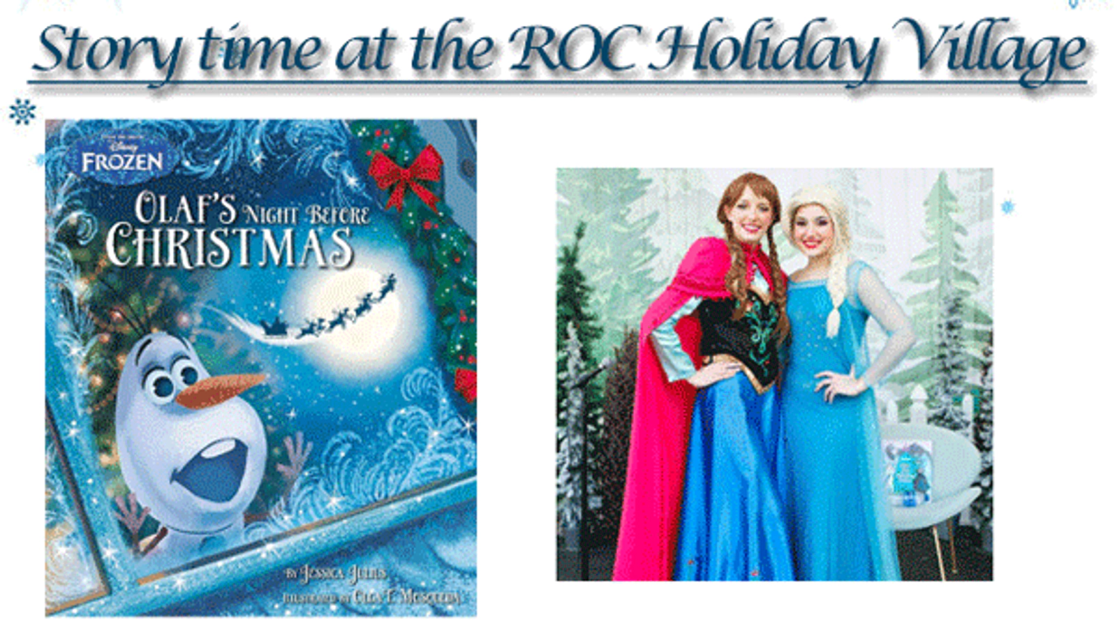 Story time at the ROC Holiday Village