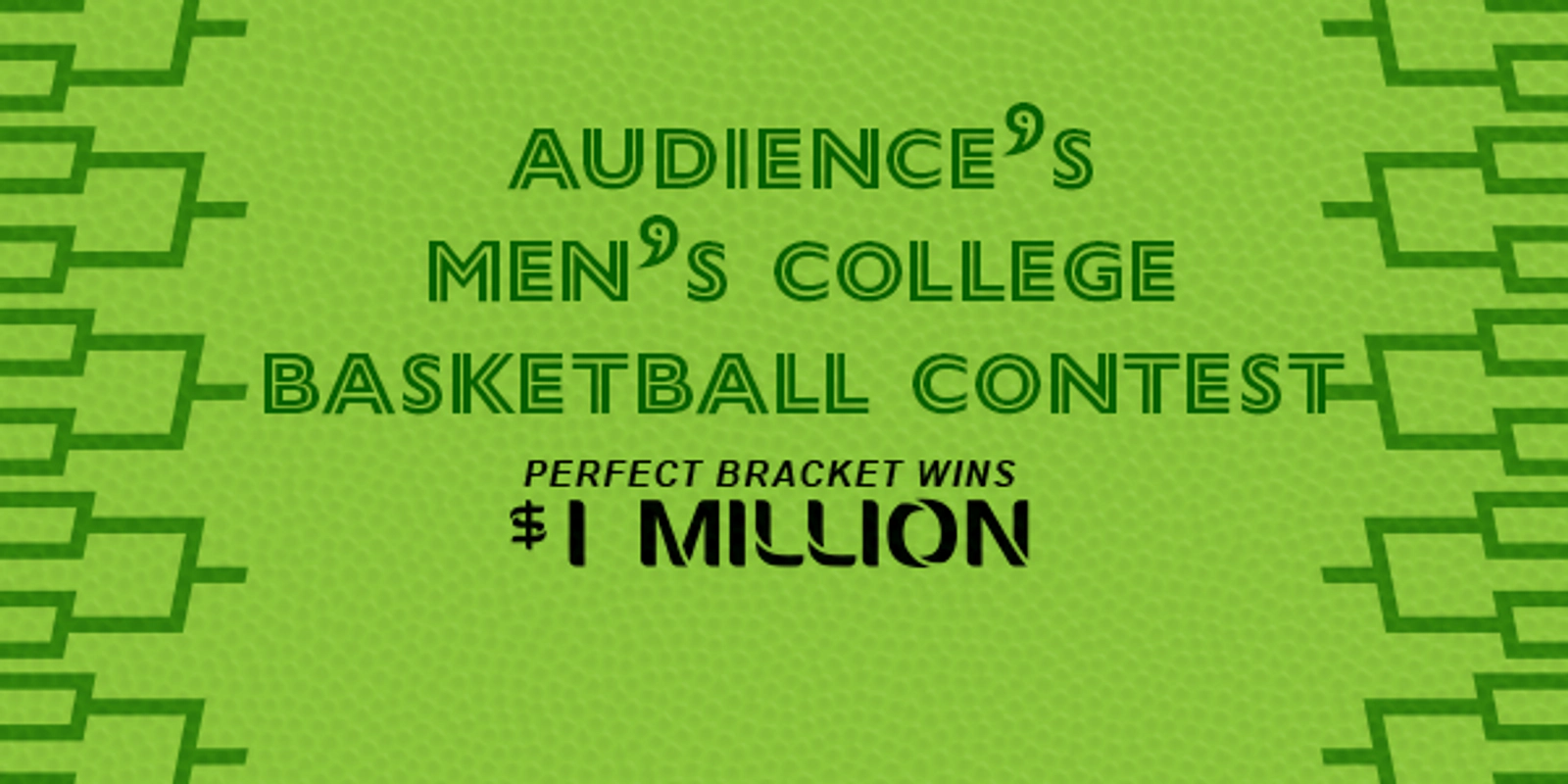 Audience's Men's College Basketball Bracket Contest - Thumbnail Image