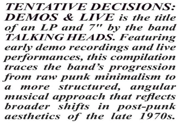 The Talking Heads " Tentative Decisions: Demos and Live"
