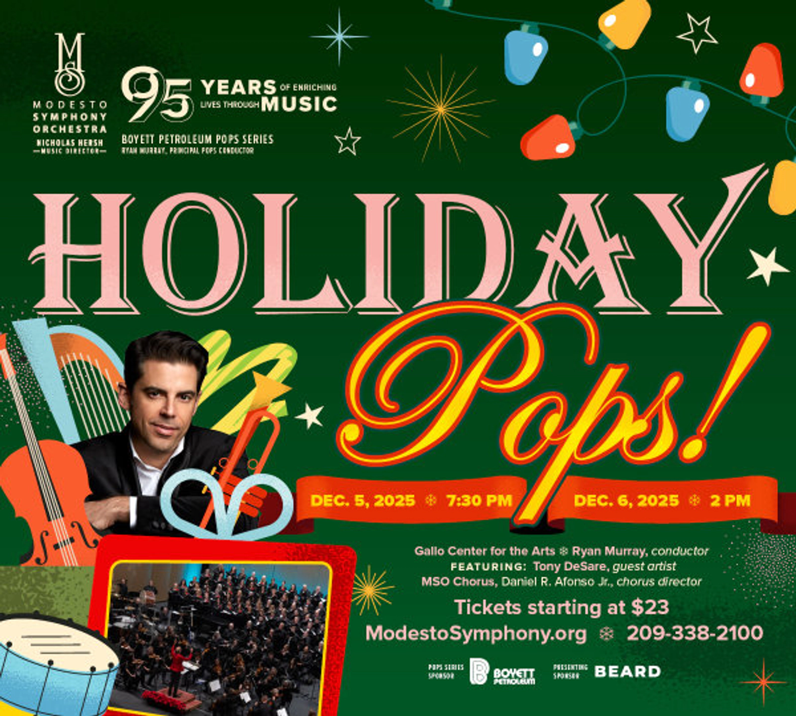 Modesto Symphony Orchestra "Holiday Pops" Dec 5 - 6 at the Gallo Center of the Arts