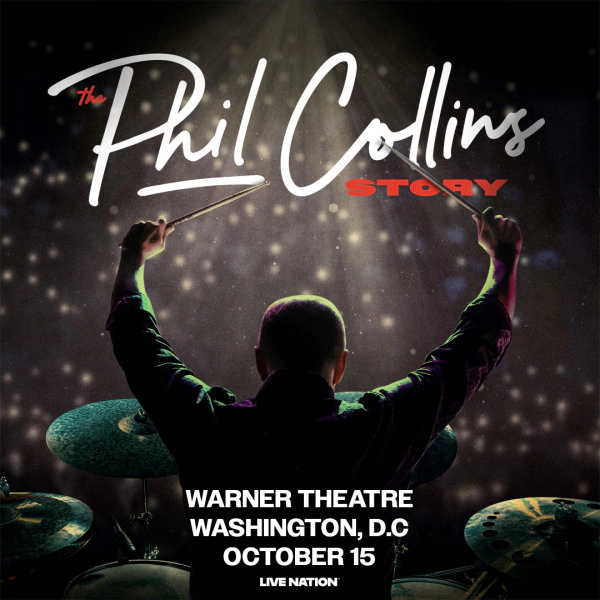 The Phil Collins Story | Warner Theatre 10/15/26 | Win on-air with Big Rig!