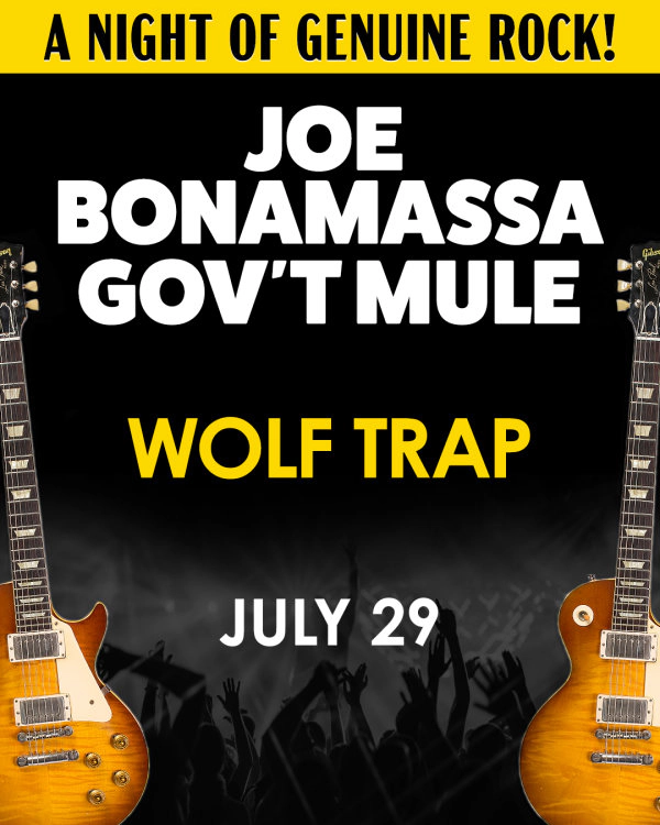 Joe Bonamassa & Gov't Mule | Wolf Trap 7/29/26 | Win on-air with Big Rig!