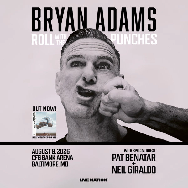 Win Tickets | Bryan Adams @ CFG Bank Arena |8/9/26