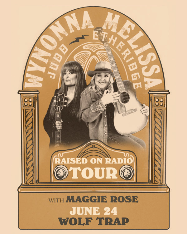 Melissa Etheridge & Wynonna Judd | Wolf Trap 6/24/26 | Win on-air with Toby & Chilli!