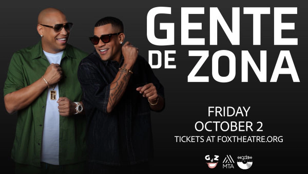 ¡Gana entradas para ver a Gente De Zona en el Fox Theater!