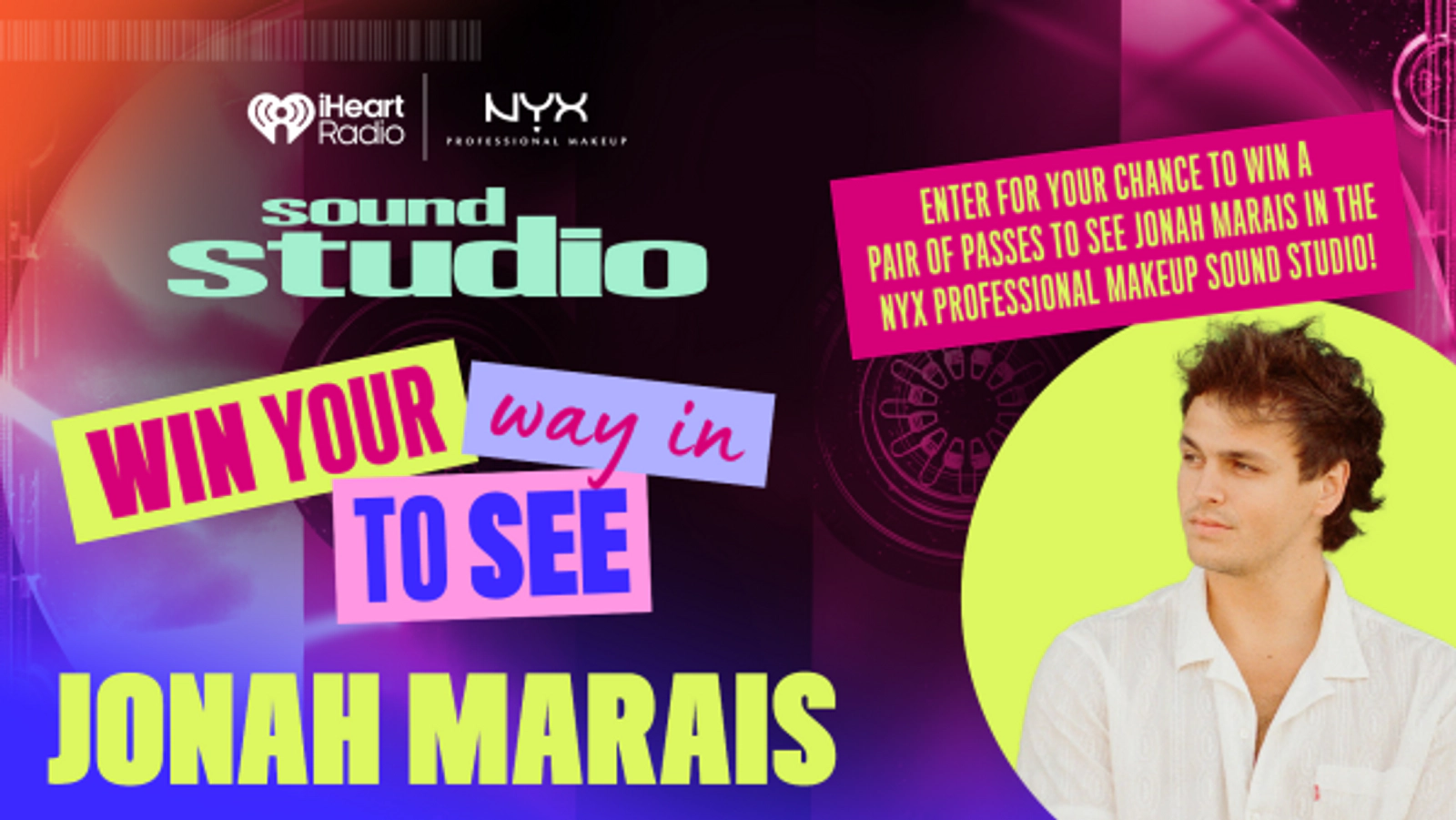 Enter for your chance to win a pair of passes to see Jonah Marais in the NYX Professional Makeup Sound Studio on September 4th!