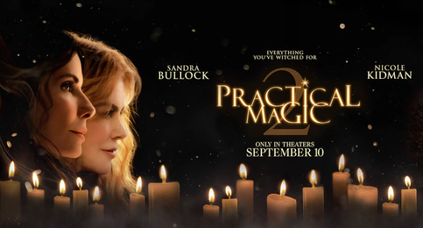 Win Advanced Screening Passes To Practical Magic 2!