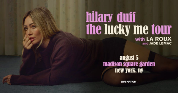 Win Tickets To See Hilary Duff!